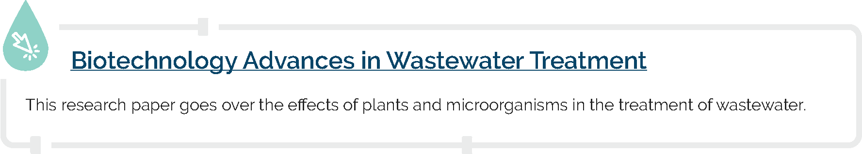Biotechnology Advances in Wastewater Treatment