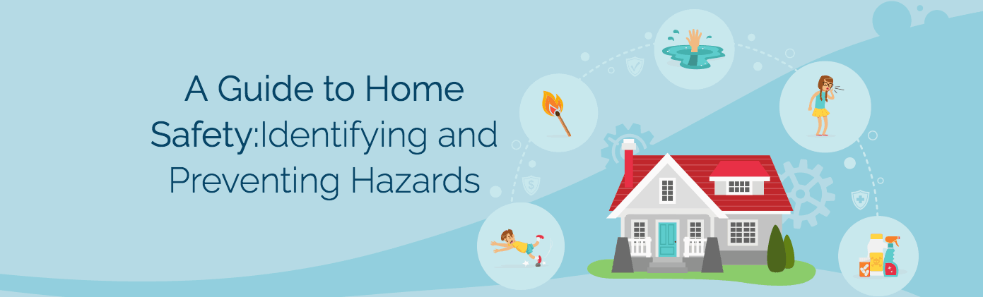 A Guide to Home Safety: Identifying and Preventing Hazards Featured Image