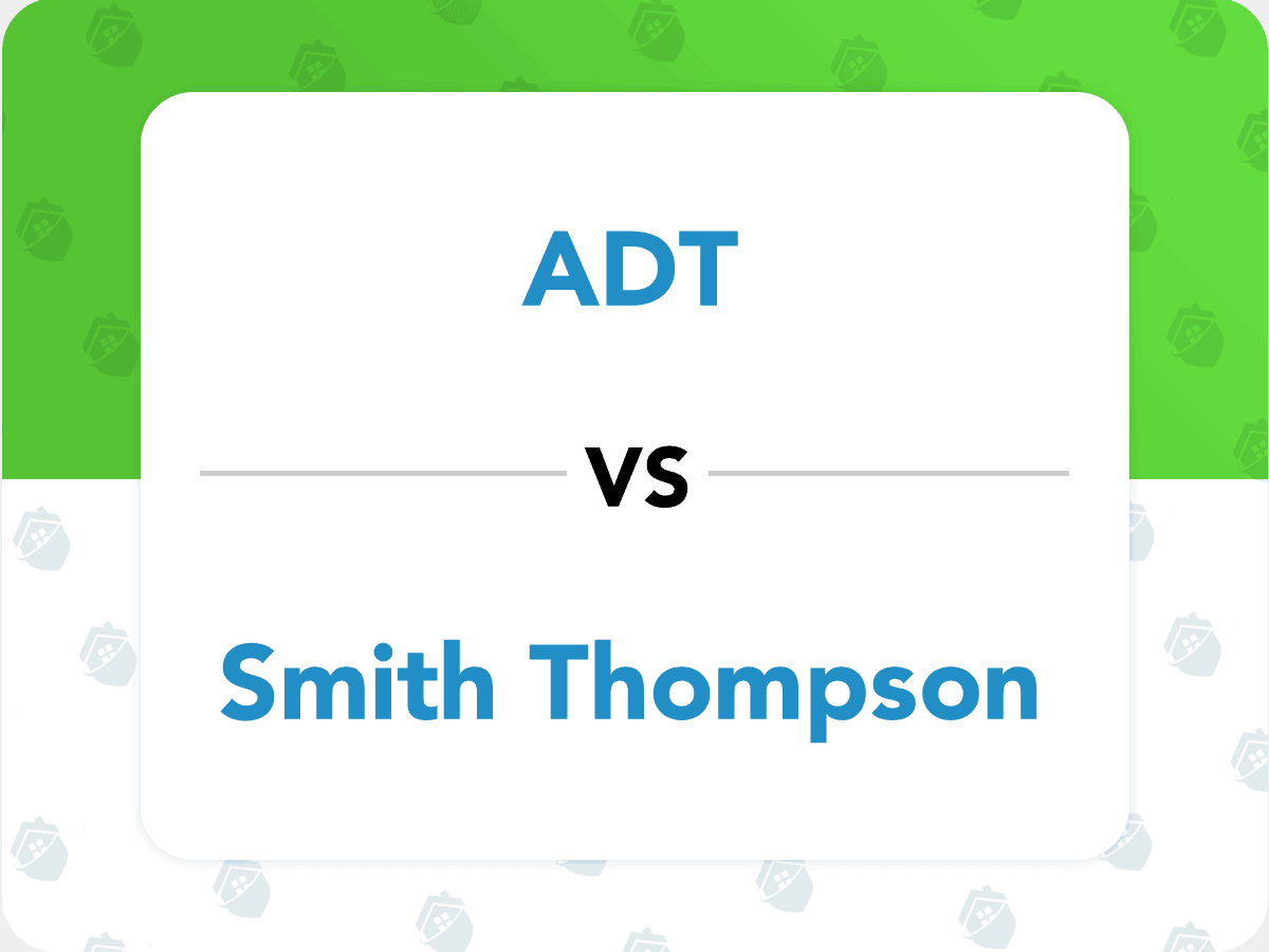 ADT vs Smith Thompson Comparison Which is Most Secure?