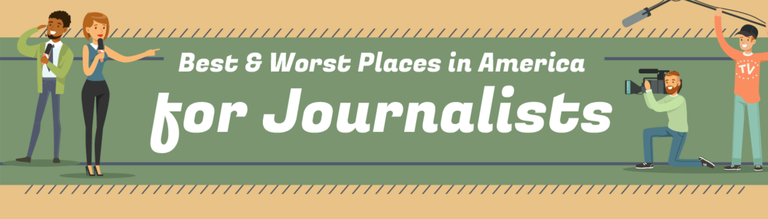 Best & Worst Places in America for Journalists Featured Image