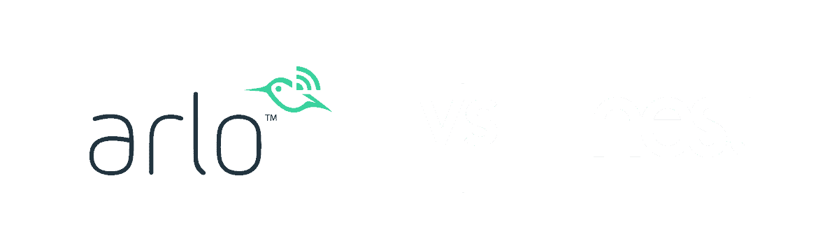 Arlo vs Nest Comparison