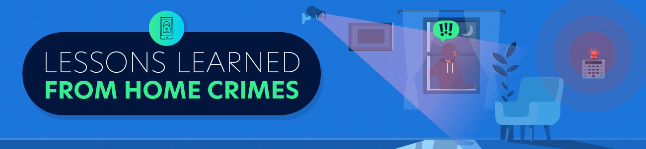 Lessons Learned from Home Crimes Featured Image
