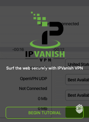 IPVanish Begin Tutorial