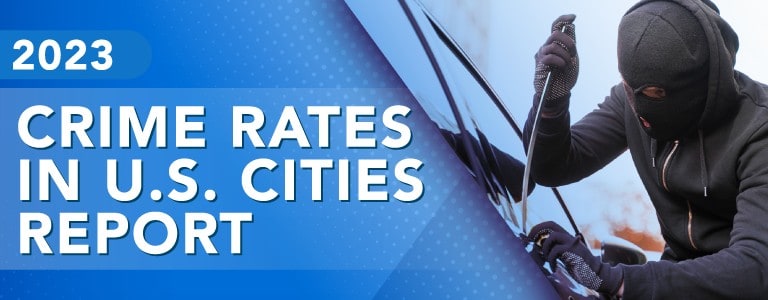 2023 Crime Rates in U.S. Cities Report Featured Image