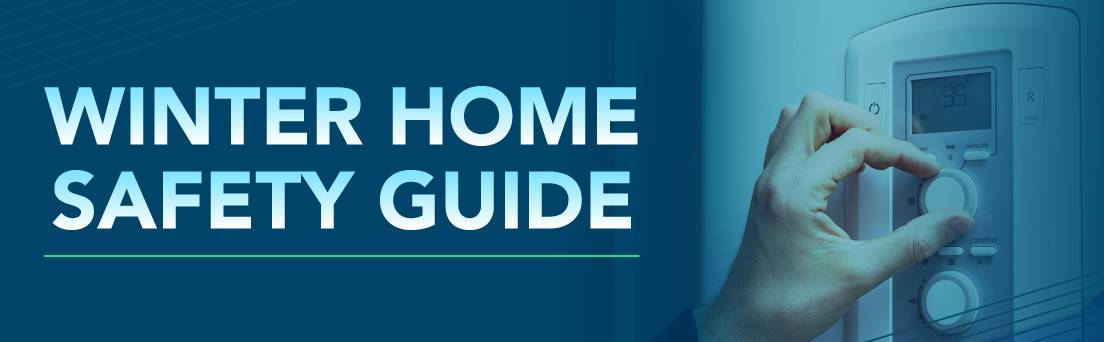Guide to Winter Home Safety Featured Image
