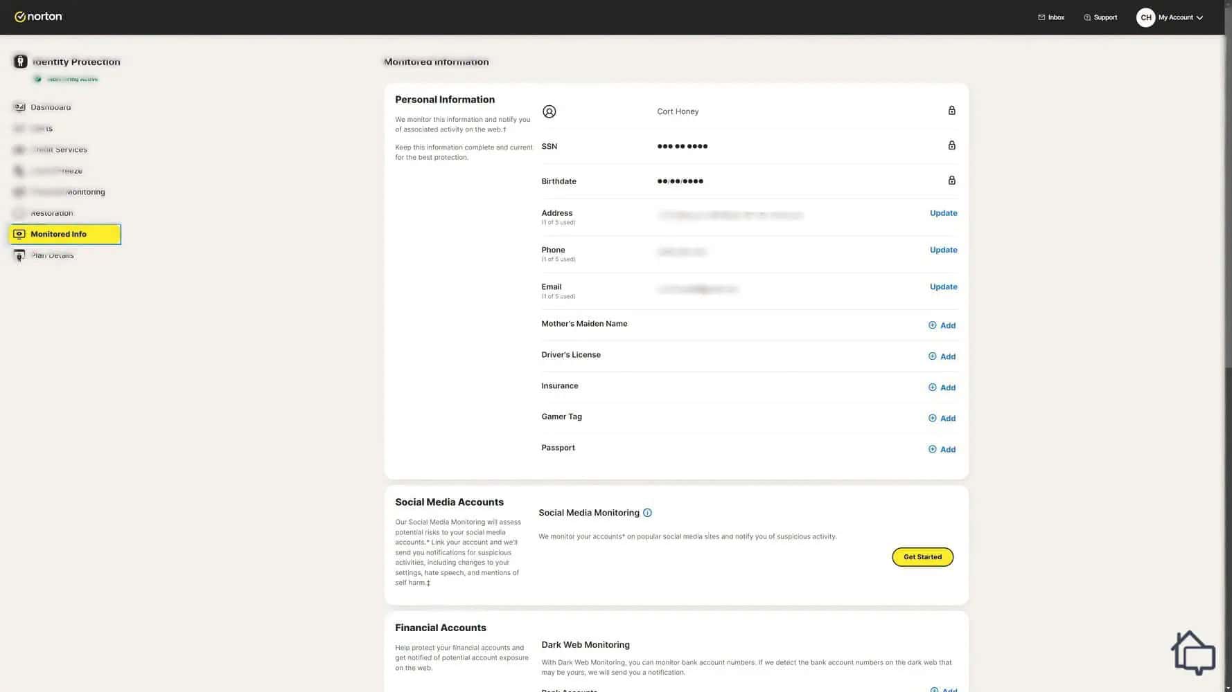 The information LifeLock used when monitoring our identity.